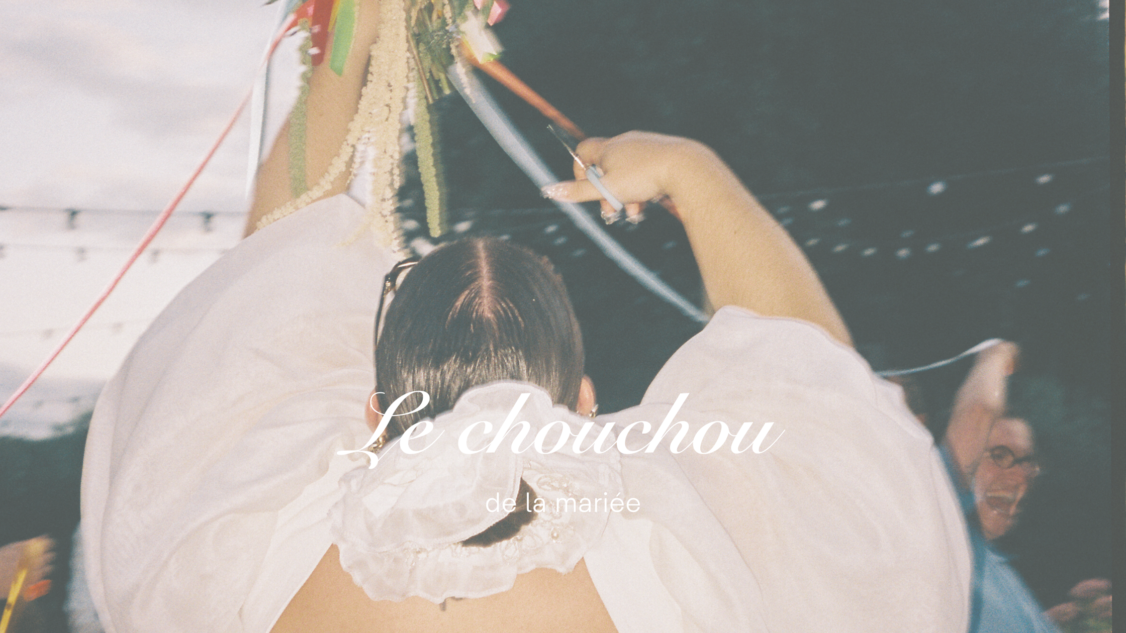 Le chouchou de la mariée